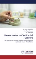 Biomechanics In Cast Partial Denture