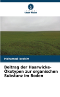 Beitrag der Haarwicke-Ökotypen zur organischen Substanz im Boden