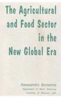 Agricultural and Food Sector in the New Global Era