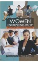Women Entrepreneurship : Challenges & Opportunities