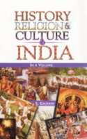 History, Religion and Culture of India: v. 5