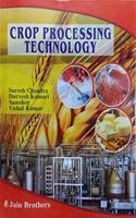 Crop Processing Technology