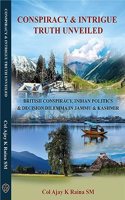 Conspiracy & Intrigue: Truth Unveiled