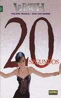 Largo Winch 20. 20 segundos (Spanish Edition)