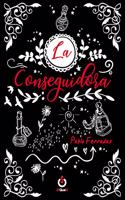 La Conseguidora (Spanish Edition)