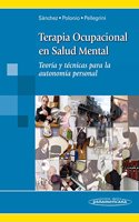 Terapia Ocupacional En Salud Mental / Occupational Therapy in Mental Health