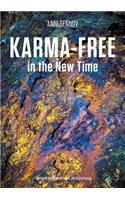 Karma-free in the New Time