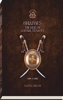 Ghatges the rise of royal dynasty ( Set of 2 )