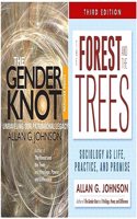 Allan G. Johnson's The Gender Knot + The Forest and the Trees | 3rd Editions | The Allan G. Johnson Collection Combo Saver 2-in-1