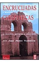 Encrucijadas Chiapanecas
