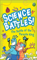 Battle of the Parasite King