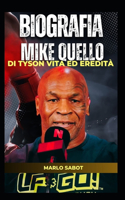 Biografia Mike Quello di Tyson Vita ed eredità