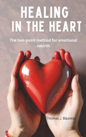 Healing in the Heart