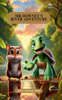Mr. Downey's River Adventure: Exploring Nature's Wonders with Friends