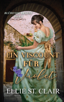 Viscount für Violet: Regency-Liebesroman