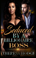 Seduced By A Billionaire Boss