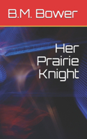 Her Prairie Knight