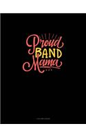 Proud Band Mom: 4 Column Ledger