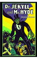 The Strange Case Of Dr. Jekyll And Mr. Hyde: Annotated Version