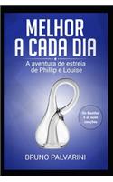 Melhor a cada dia