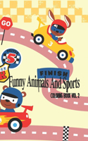 Funny Animals And Sports Coloring Book Volume 2