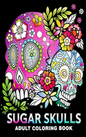 Sugar Skulls Adult Coloring Book