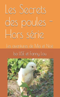 Les Secrets des poules - Hors série