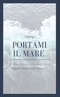 Portami il mare