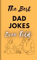 The Best Dad Jokes Ever Told