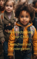 Homeschooling Your Child