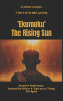 'Ekumeku' The Rising Sun