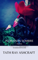 Floraison Sombre