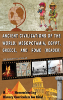 A Fun Homeschooling History Curriculum for Kids! Ancient Civilizations Of The World
