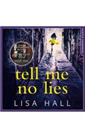 Tell Me No Lies