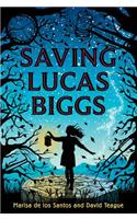 Saving Lucas Biggs