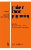 Studies in Integer Programming: (1 Annals of Discrete Mathematics)
