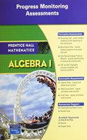 Prentice Hall Math Algebra 1 Pma (Progress Monitoring Assessment) Blackline Masters 2007