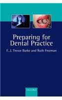 Preparing for Dental Practice