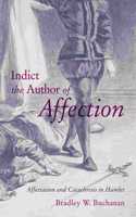 Indict the Author of Affection