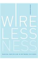 Wirelessness