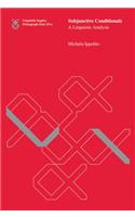 Subjunctive Conditionals: A Linguistic Analysis