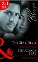 The Sexy Devil / Seducing a SEAL