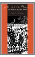 Adventures in Paradox: Don Quixote and the Western Tradition