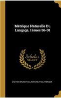 Métrique Naturelle Du Langage, Issues 56-58