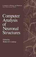 Computer Analysis of Neuronal Structures