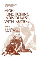 High-Functioning Individuals with Autism