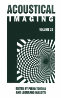 Acoustical Imaging 22