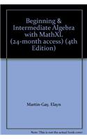 Beginning & Intermediate Algebra with Mathxl (24-Month Access)