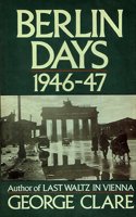 Berlin Days, 1946-47