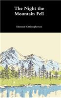 The Night the Mountain Fell